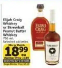 Vons Elijah Craig Whiskey or Skrewball Peanut Butter Whiskey offer