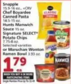 Vons Snapple, Chef Boyardee, Hunts Manwich, Signature SELECT Potato Chips or Maruchan Wonton Ramen Bowl offer