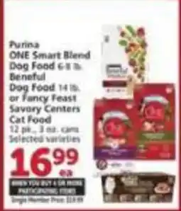 Vons Purina one smart blend dog food or beneful dog food or fancy feast centers cat food offer