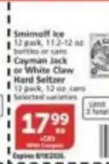 Vons Smirnoff Ice or Cayman Jack or White Claw Hard Seltzer offer