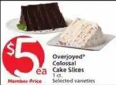 Vons Overjoyed Colossal Cake Slices offer