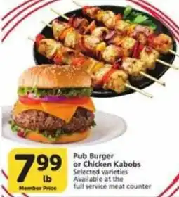 Vons Pub Burger or Chicken Kabobs offer