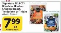 Vons Signature Select Boneless Skinless Chicken Breast, Tenderloin or Thighs offer