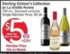 Vons Sterling Vintner's Collection or La Vieille Ferme offer