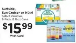 Mariano's Surfside Sun Cruiser or Nutri offer