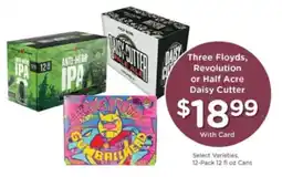 Mariano's Three Floyds, Revolution or Half Acre Daisy Cutter offer