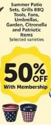 Vons Summer Patio Sets, Grills BBQ Tools, Fans, Umbrellas, Garden, Citronella and Patriotic Items offer