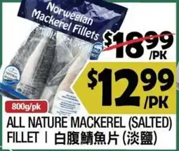 99 Ranch All Nature Mackerel (Salted) Fillet offer