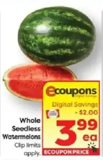 Weis Markets Whole Seedless Watermelons offer