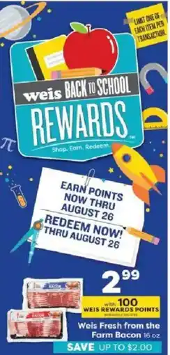 Weis Markets Weis Fresh from the Farm Bacon offer