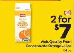 Weis Markets Weis Quality From Concentrate Orange Juice offer