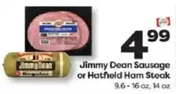 Weis Markets Jimmy Dean Sausage or Hatfield Ham Steak offer
