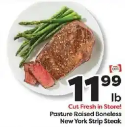 Weis Markets Signature Select Pasture Raised Boneless New York Strip Steak offer
