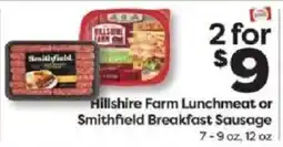 Weis Markets Hillshire Farm Lunchmeat or Smithfield Breakfast Sausage offer