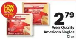 Weis Markets Weis Quality American Singles offer