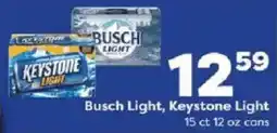 Weis Markets Busch Light, Keystone Light offer