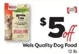 Weis Markets Weis Quality Dog Food offer