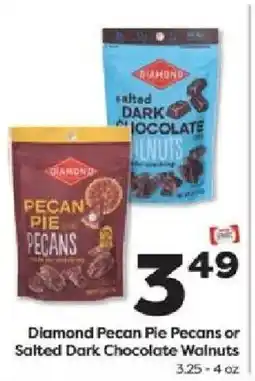 Weis Markets Diamond Pecan Pie Pecans or Salted Dark Chocolate Walnuts offer