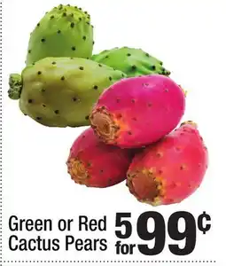 Super King Markets Green or Red Cactus Pears offer