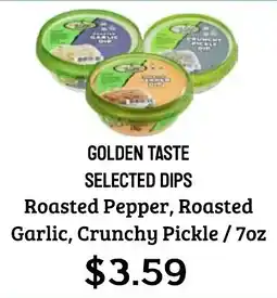 Seven Mile Market Golden taste selected dips offer