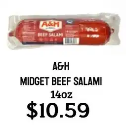 Seven Mile Market A&H midget beef salami offer