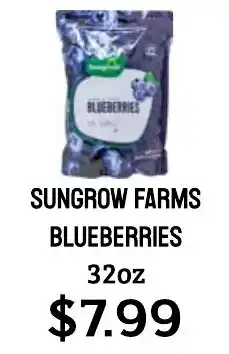 Seven Mile Market Sungrow Farms blueberries offer