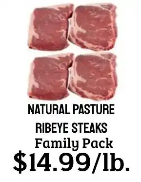 Seven Mile Market Natural Pasture Ribeye Steaks offer
