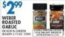 Compare Foods Weber roasted garlic or kick n chicken season offer
