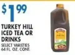 Compare Foods Turkey Hill iced tea or drinks offer