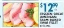 Associated Frozen great american farm raised swai fillet offer