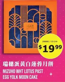 99 Ranch Mizuho Wht Lotus Past Egg Yolk Moon Cake offer
