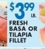 Associated Fresh Basa or Tilapia Fillet offer
