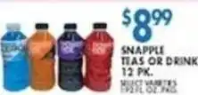 Associated Snapple teas or drink offer