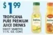 Associated Tropicana pure premium juice drinks offer