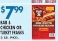 Associated Bar S chicken or turkey franks offer