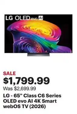 Best Buy LG - 65 Class C6 Series OLED evo AI 4K Smart webOS TV (2026) offer