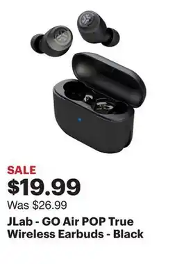 Best Buy JLab - GO Air POP True Wireless Earbuds - Black offer