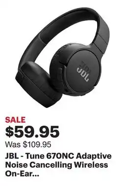 Best Buy JBL - Tune 670NC Adaptive Noise Cancelling Wireless On-Ear Headphone -2024 - Black offer