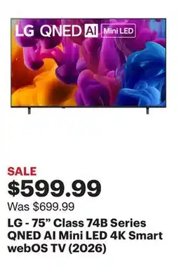 Best Buy LG - 75 Class 74B Series QNED AI Mini LED 4K Smart webOS TV (2026) offer