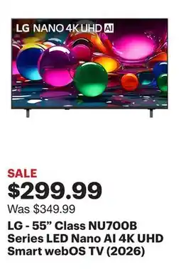 Best Buy LG - 55 Class NU700B Series LED Nano AI 4K UHD Smart webOS TV (2026) offer