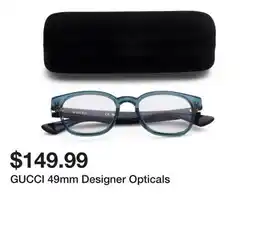 Marshalls GUCCI 49mm Designer Opticals offer