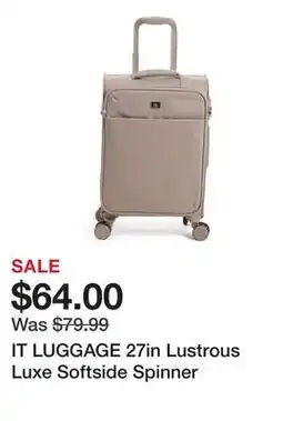 Marshalls IT LUGGAGE 27in Lustrous Luxe Softside Spinner offer