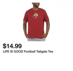 Marshalls LIFE IS GOOD Football Tailgate Tee offer