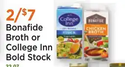 Heinen's Bonafide Broth or College Inn Bold Stock offer