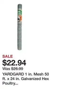 Tractor Supply Company YARDGARD 1 in. Mesh 50 ft. x 24 in. Galvanized Hex Poultry Netting/Chicken Wire offer