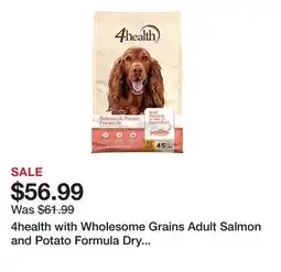 Tractor Supply Company 4health with Wholesome Grains Adult Salmon and Potato Formula Dry Dog Food offer