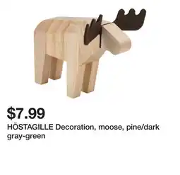 Ikea HÖSTAGILLE Decoration, moose, pine/dark gray-green offer
