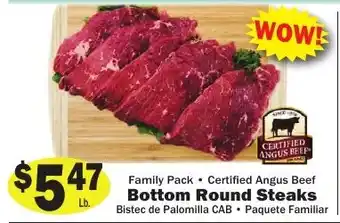 Certified Angus Beef Bottom Round Steaks