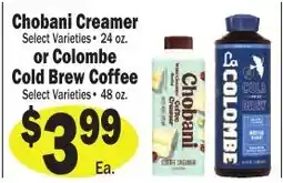 Sellers Bros Chobani Creamer or Colombe Cold Brew Coffee offer