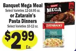 Sellers Bros Banquet Mega Meal or Zatarain's Pasta Dinners offer